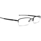 Oakley Eyeglasses OX3111-0252 Rhinochacer Satin Black Half Rim Frame 19 143 Pre-owned. Price: $99.99.