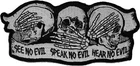 See No Evil Speak Hear Skull Patch - 4.5X2 Inch P5927 New. Price: $5.99.