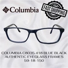 Columbia C8035 418 Blue Black Authentic Eyeglass Frames 59-18-150 Fast Shipping Pre-owned. Price: $49.99.